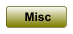 Misc